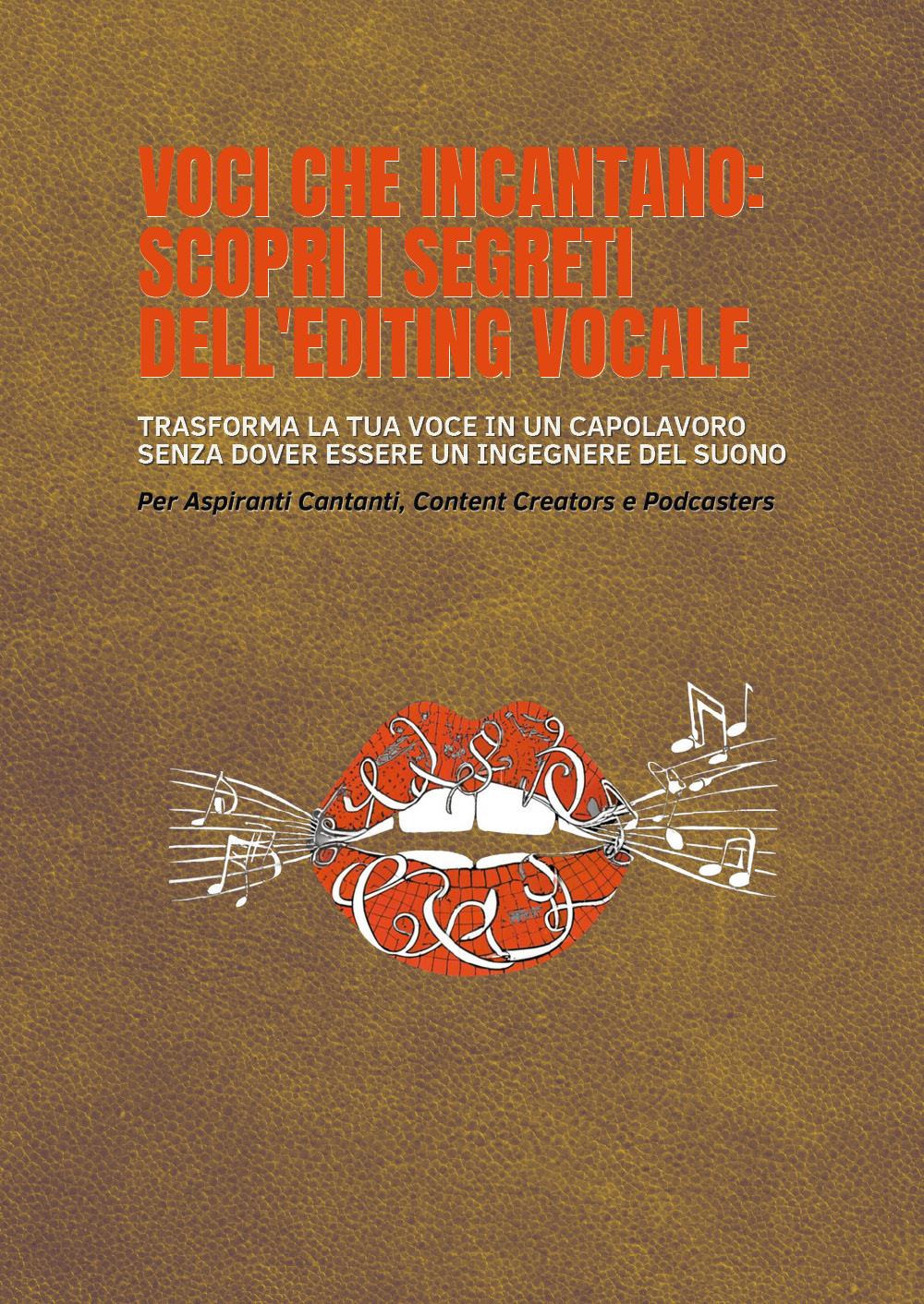 Voci che incantano: scopri i segreti dell'editing vocale. Trasforma la …