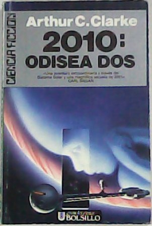 2010: Odisea dos. Novela. Traducción Domingo Santos.