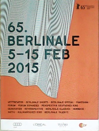 65. BERLINALE 5-15 FEB 2015. Katalog. Museum Berlin-Karlshorst. Wettbewerb. Berlinale …
