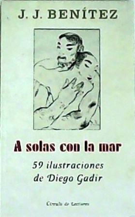 A solas con la mar. 59 ilustraciones de Diego Gadir.