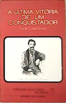 A ultima vitoria de um conquistador.