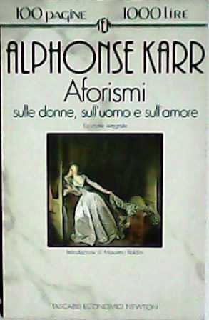 Aforismo: sulle donne, sull´uomo e sull´amore. Introduziones di Massimo Bladini.