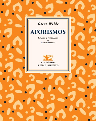 Aforismos. Edición y traducción de Gabriel Insausti.