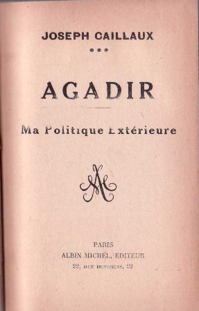 Agadir. Ma Politique Extérieure.