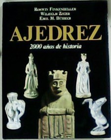 Ajedrez: 2000 años de historia. Prólogo de Enrique Quintana (excampeón …