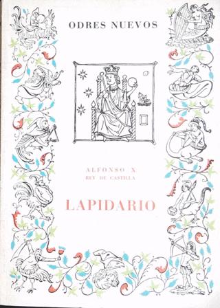 Alfonso X, Rey de Castilla. Lapidario. Texto íntegro en versión …