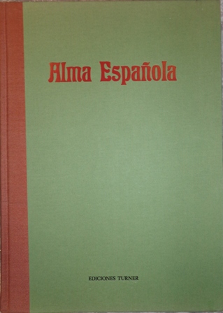 ALMA ESPAÑOLA, 23 números. Noviembre de 1903 a abril de …