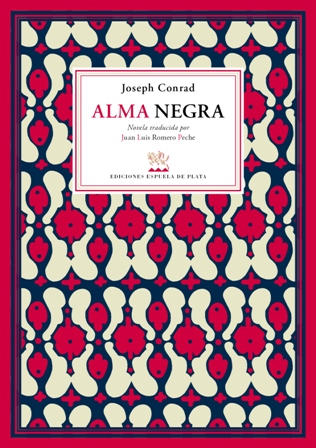 Alma negra. Traducción de Juan Luis Romero Peche. Prólogo de …