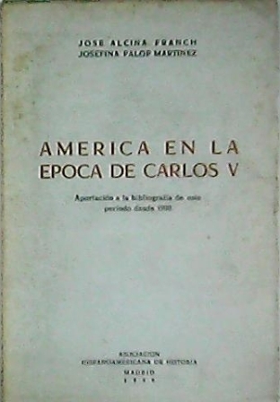 América en la época de Carlos V.