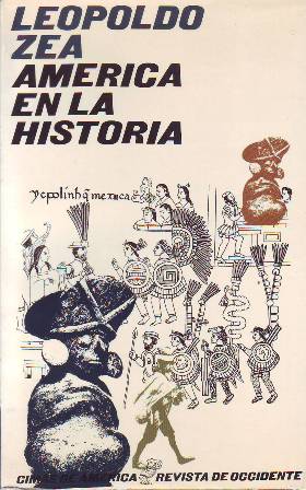 América en la historia. (La historia en la conciencia americana …