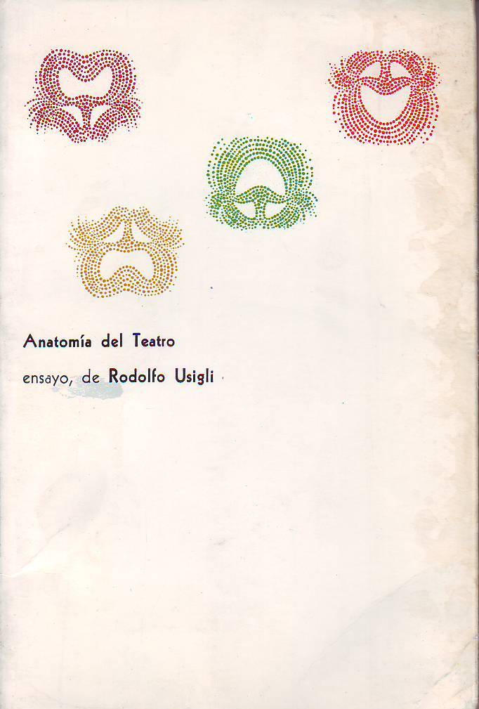 Anatomía del teatro. Ensayo.