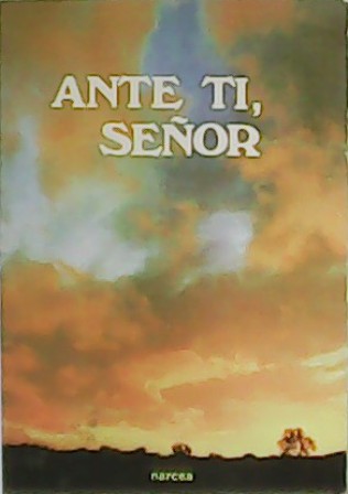 Ante tí, Señor.
