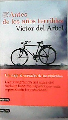 Antes de los años terribles.