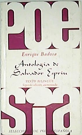 Antología de Salvador Espriu. (Texto bilingüe).