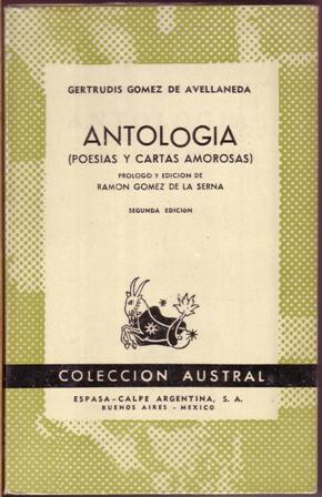 Antología (poesías y cartas amorosas). Prólogo y edición de Ramón …