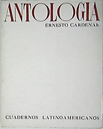 Antología. Selección y prólogo de Pablo Antonio Cuadra.