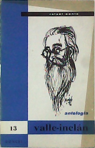 Antología. Selección y prólogo por Rafael Conte.