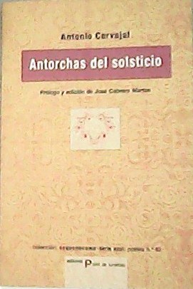 Antorchas del solsticio. Prólogo y edición de José Cabrera Martos.