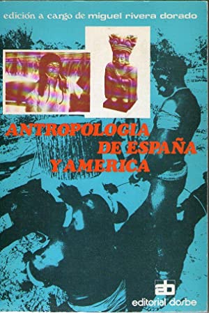 Antropología de España y América.