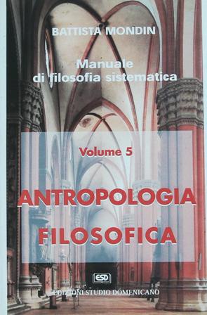Antropologia filosofica: filosofia della cultura e dell'educazione volume 5. ���