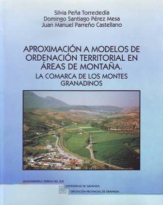 Aproximación a modelos de ordenación territorial en áreas de montaña. …