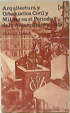 Arquitectura y urbanística civil y militar en el período de …