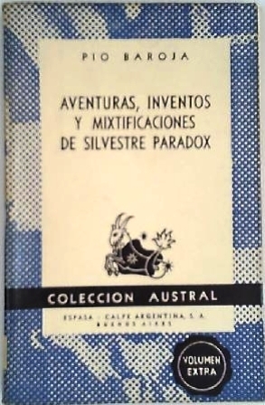 Aventuras, inventos y mixtificaciones de Silvestre Paradox.