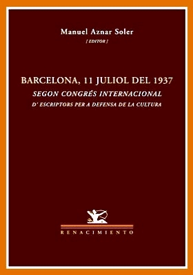 Barcelona, 11 de julio del 1937. Segon Congrés Internacional d´escriptors …