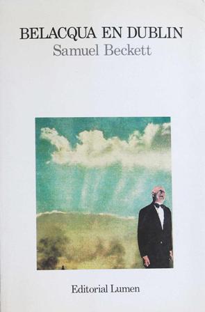 Belacqua En Dublin. ����
