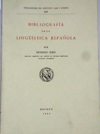 Bibliografía de la lingüística española.