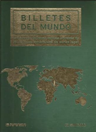 Billetes del Mundo. La historia del papel moneda a través …