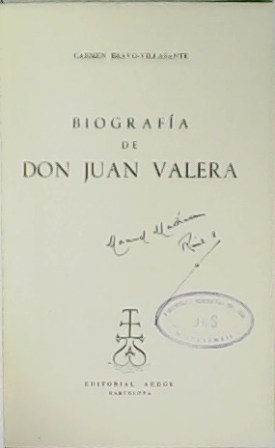 Biografía de don Juan Valera.