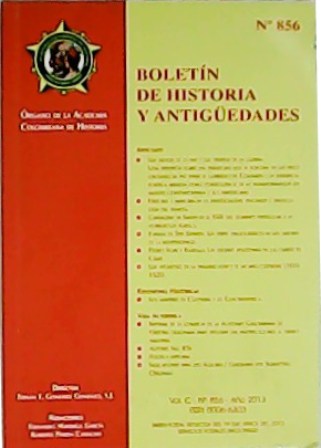 BOLETÍN DE HISTORIA Y ANTIGÜEDADES Nº 856. ENERO-JUNIO 2013. Artículos: …