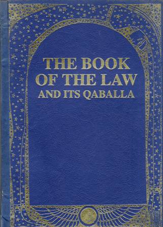 Book of the Law and Its Qaballa. Introduction by Jake …