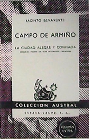 Campo de armiño. La ciudad alegre y confiada.