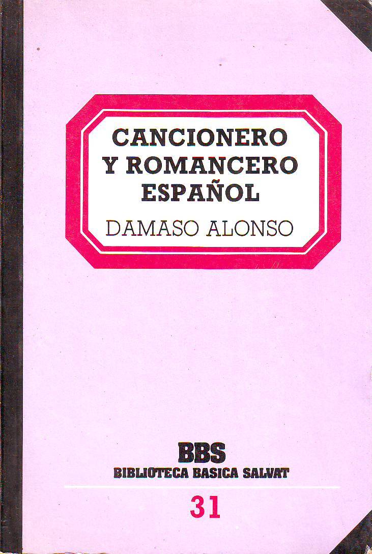 Cancionero y romancero español. Edición de.