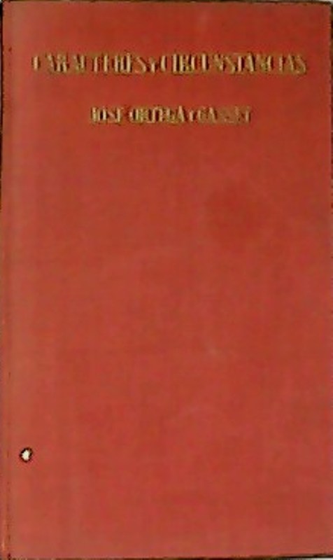 Caracteres y circunstancias.