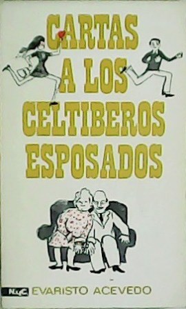Cartas a los celtíberos esposados.