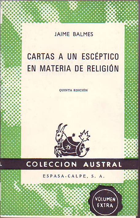 Cartas a un escéptico en materia de religión.