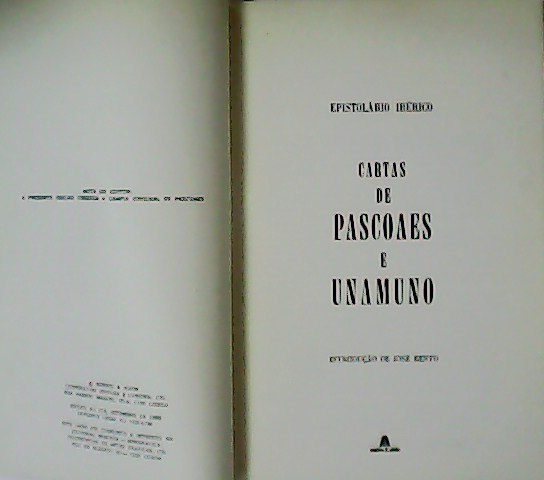 Cartas de Pascoaes e Unamuno. Introduçao de José bento.