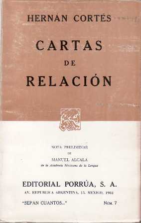Cartas de relación. Nota preliminar de Manuel Alcalá.