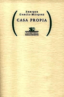 Casa propia. Poemas.