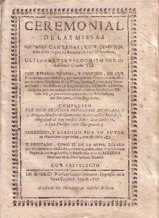 Ceremonial DE LAS MISSAS SOLEMNES CANTADAS; CON DIÁCONOS, O SIN …