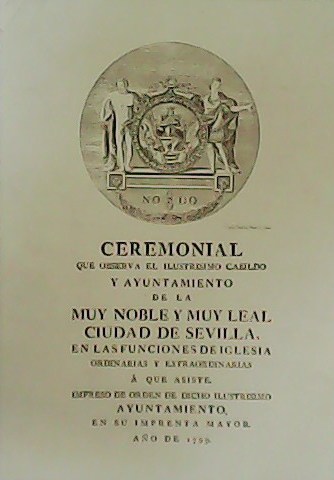 Ceremonial que observa el Ilustrísimo Cabildo y Ayuntamiento de la …