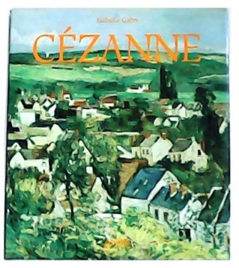 Cézanne. Traducción de Pilar González.