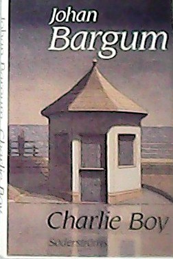 Charlie Boy. Noveller.