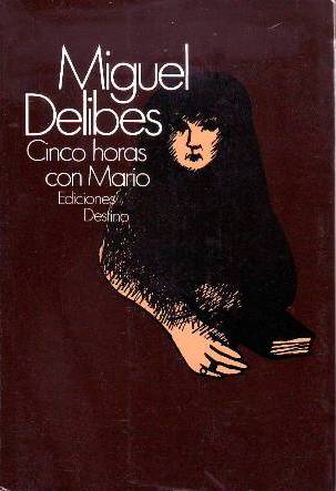 Cinco horas con Mario. Novela.