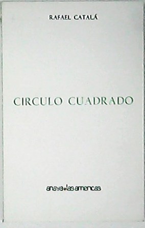 Círculo cuadrado. Poesía.