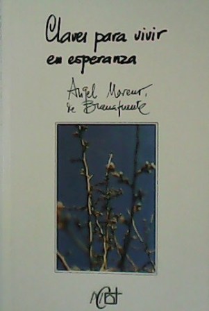 Claves para vivir en esperanza.