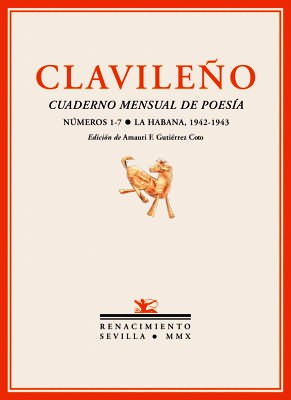 CLAVILEÑO.- Revista mensual de poesía. Nºs 1-7. Edición facsímil de …